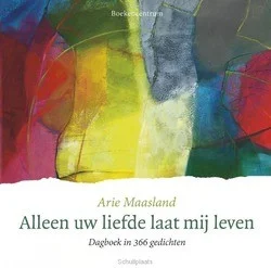 ALLEEN UW LIEFDE LAAT MIJ LEVEN Meest Verkocht