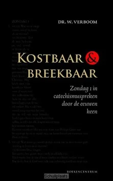 KOSTBAAR EN BREEKBAAR Koop Vandaag