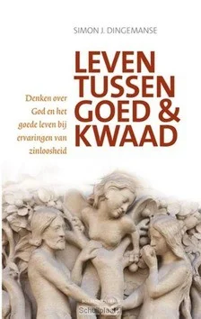 Lage Kosten LEVEN TUSSEN GOED EN KWAAD