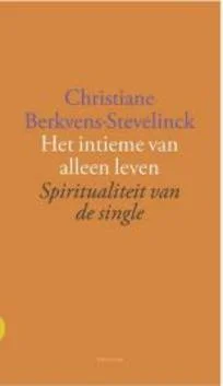 HET INTIEME VAN ALLEEN LEVEN Beste Prijs