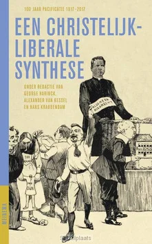 Aanbieding EEN CHRISTELIJK-LIBERALE SYNTHESE