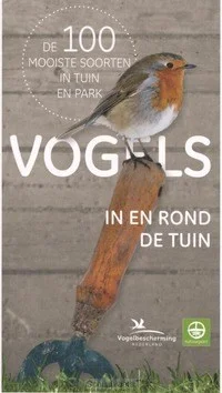 VOGELS IN EN ROND DE TUIN Hoge Kwaliteit