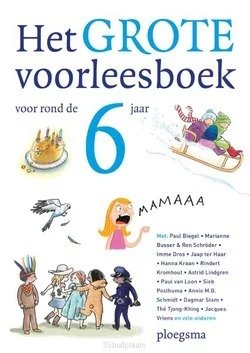 HET GROTE VOORLEESBOEK VOOR ROND DE ZES Beperkte Voorraad