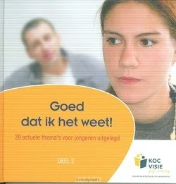 GOED DAT IK HET WEET! DEEL 2 Betaalbaar