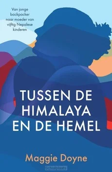 Aanbieding TUSSEN DE HIMALAYA EN DE HEMEL