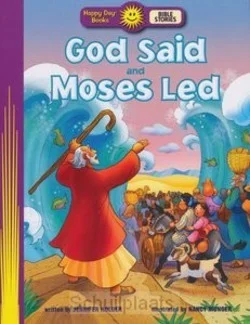 Laatste Kans GOD SAID AND MOSES LED