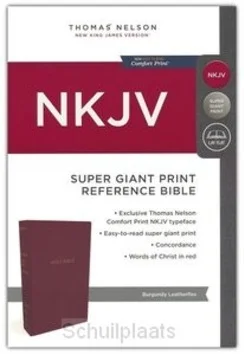 NKJV SUPER GP REF. BIBLE BURGUNDY LEATHE Gereduceerde Prijs