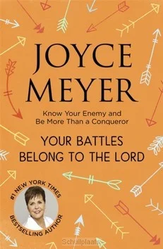 YOUR BATTLES BELONG TO THE LORD Beperkte Voorraad