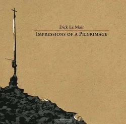 IMPRESSIONS OF A PILGRIMAGE Direct Verzonden