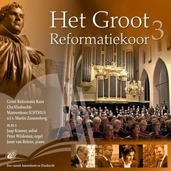 Koop Online HET GROOT REFORMATIEKOOR 3
