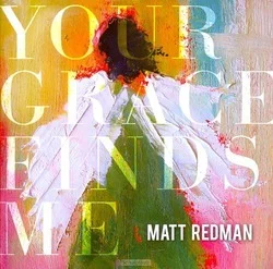 Betrouwbaar YOUR GRACE FINDS ME