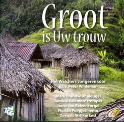 GROOT IS UW TROUW Alleen Vandaag