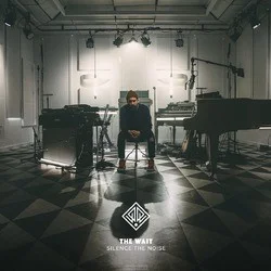 Must-Have THE WAIT: SILENCE THE NOISE