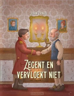 ZEGENT EN VERVLOEKT NIET Superprijs