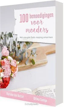 Flitsaanbieding 100 bemoedigingen voor moeders
