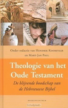 THEOLOGIE VAN HET OUDE TESTAMENT Speciale Aanbieding