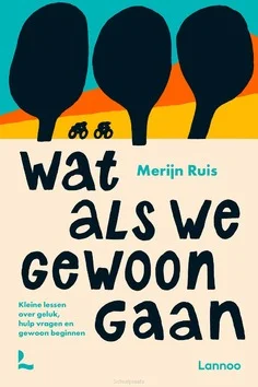 Uitverkoop WAT ALS WE GEWOON GAAN