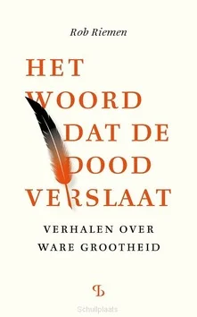 HET WOORD DAT DE DOOD VERSLAAT Tijdelijk Beschikbaar