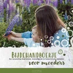 Direct Beschikbaar BIJDEHANDBOEKJE VOOR MOEDERS