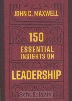 Direct Verzonden 150 ESSENTIAL INSIGHTS ON LEADERSHIP
