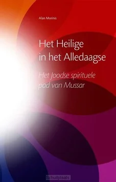 Populair HET HEILIGE IN HET ALLEDAAGSE