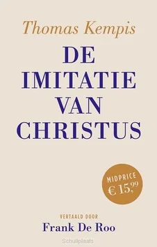 DE IMITATIE VAN CHRISTUS MIDPRICE-EDITIE Laatste Kans