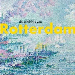 Gereduceerde Prijs DE SCHILDERS VAN ROTTERDAM