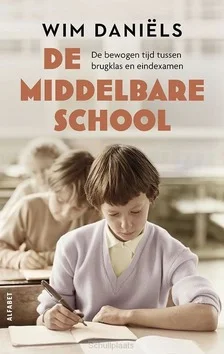 DE MIDDELBARE SCHOOL Nu Kopen
