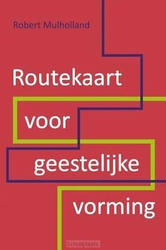 ROUTEKAART VOOR GEESTELIJKE VORMING Koop Online