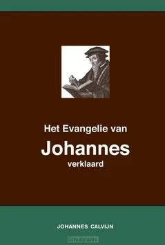 HET EVANGELIE VAN JOHANNES VERKLAARD Gratis Retour