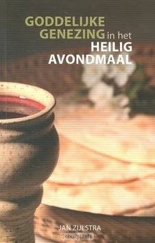 Flitsaanbieding GODDELIJKE GENEZING I/H HEILIG AVONDMAAL