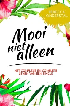 Direct Beschikbaar Mooi niet alleen
