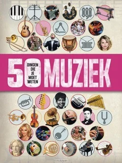MUZIEK - 50 DINGEN DIE JE MOET WETEN Superprijs
