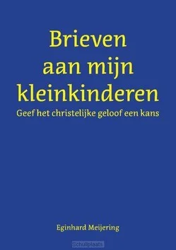 BRIEVEN AAN MIJN KLEINKINDEREN Fabrieksprijs