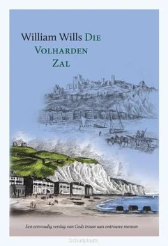 DIE VOLHARDEN ZAL Bestel Nu