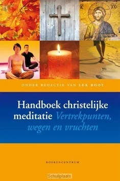 HANDBOEK CHRISTELIJKE MEDITATIE Gratis Retour