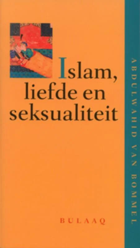 Must-Have Islam, liefde en seksualiteit / Islam in discussie