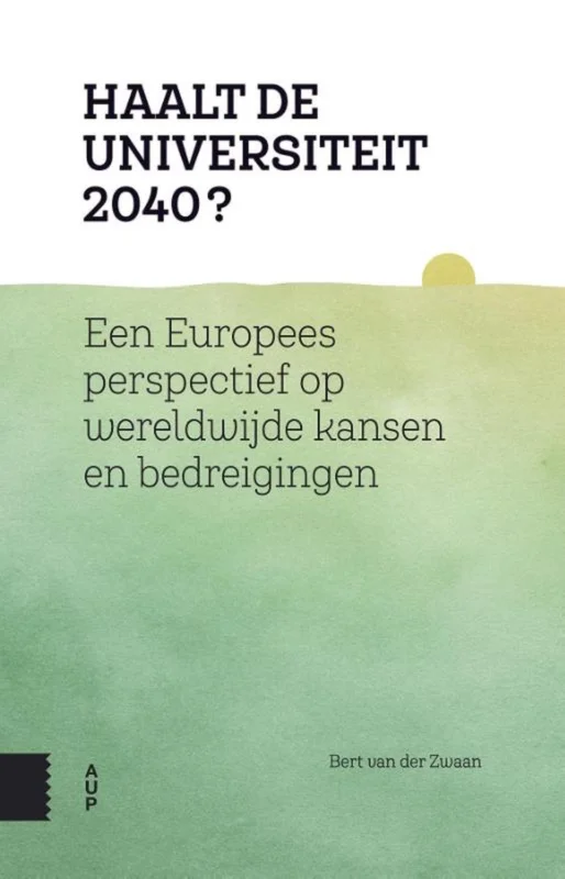 Haalt de universiteit 2040? Must-Have