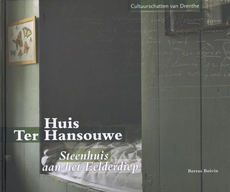 Hete Deal Huis Ter Hansouwe / Cultuurschatten van Drenthe
