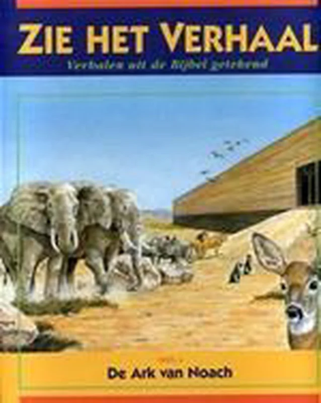 Laatste Kans Zie het verhaal 4 - De ark van Noach / Zie het verhaal / 4