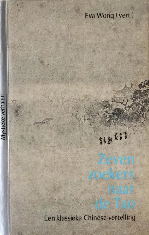 Snelle Levering Zeven zoekers naar de Tao / Mystieke verhalen