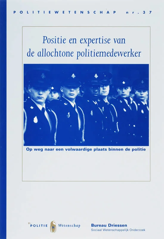 Positie en expertise van de allochtone politiemedewerker / Politiewetenschap / 37 Veilige Betaling