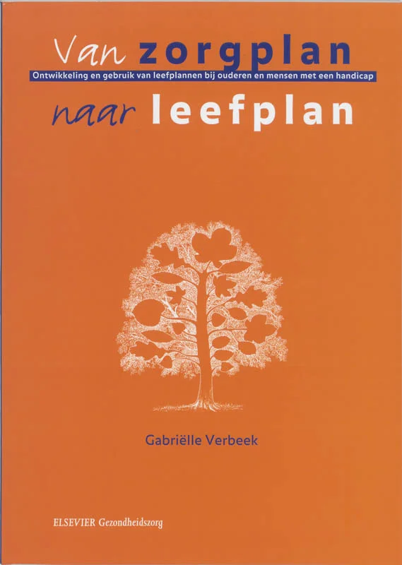 Weekendaanbieding Van zorgplan naar leefplan