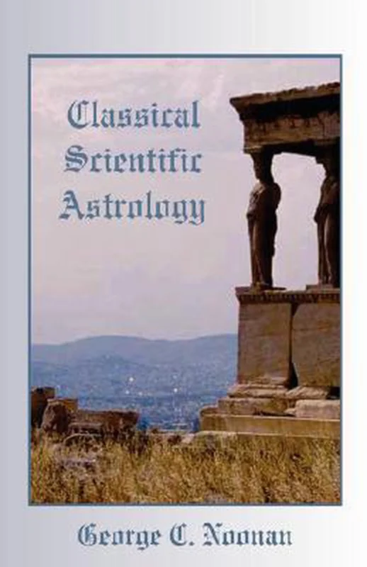 Must-Have Classical Scientific Astrology