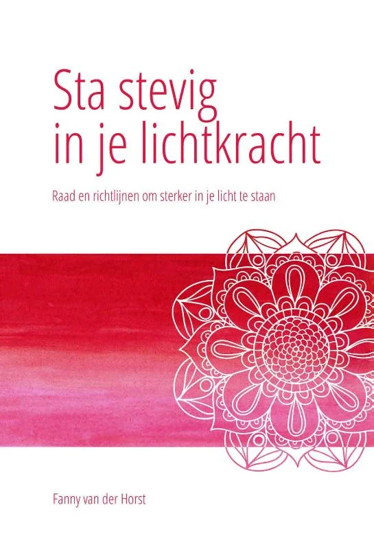 Op = Op Sta stevig in je Lichtkracht
