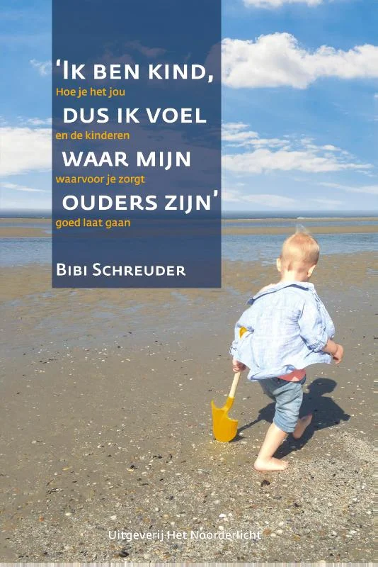 Meest Verkocht Ik ben kind dus ik voel waar mijn ouders zijn