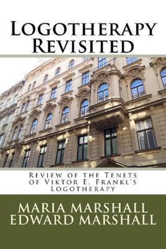 Premium Logotherapy Revisited