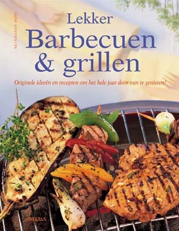 Koopje Lekker barbecueën & grillen