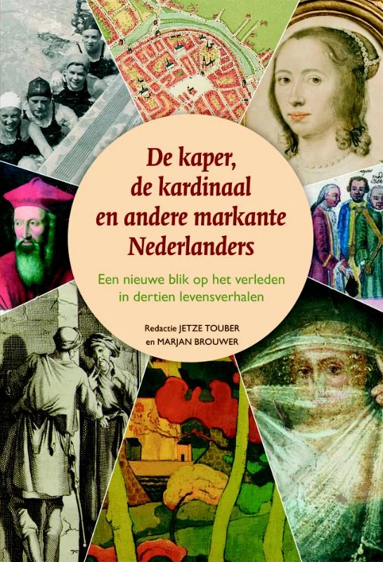 Uitverkoop De kaper, de kardinaal en andere markante Nederlanders