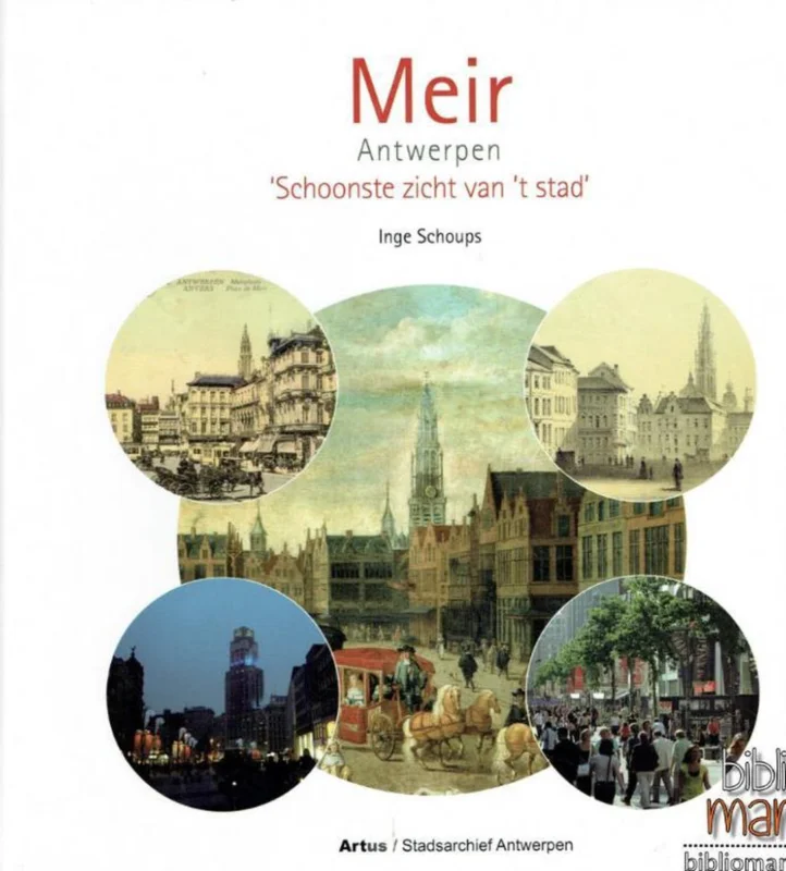 MEIR Antwerpen 't Schoonste Zicht van 't Stad Favoriet